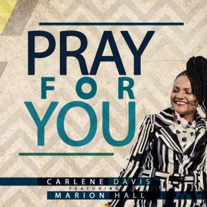 收聽Carlene Davis的Pray for You歌詞歌曲