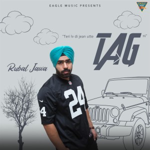收聽Rubal Jawa的Tag歌詞歌曲