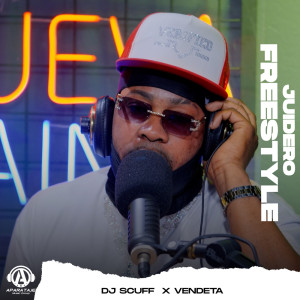 ดาวน์โหลดและฟังเพลง Juidero Freestyle พร้อมเนื้อเพลงจาก DJ Scuff