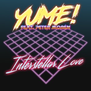 收聽Yume!的Interstellar Love (Radio Edit)歌詞歌曲