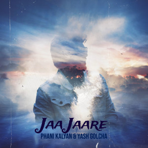 Listen to Jaa Jaare song with lyrics from Phani Kalyan
