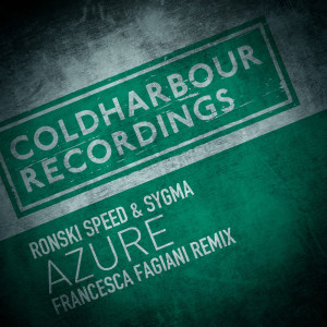 Album AZURE (Francesca Fagiani Remix) oleh Ronski Speed