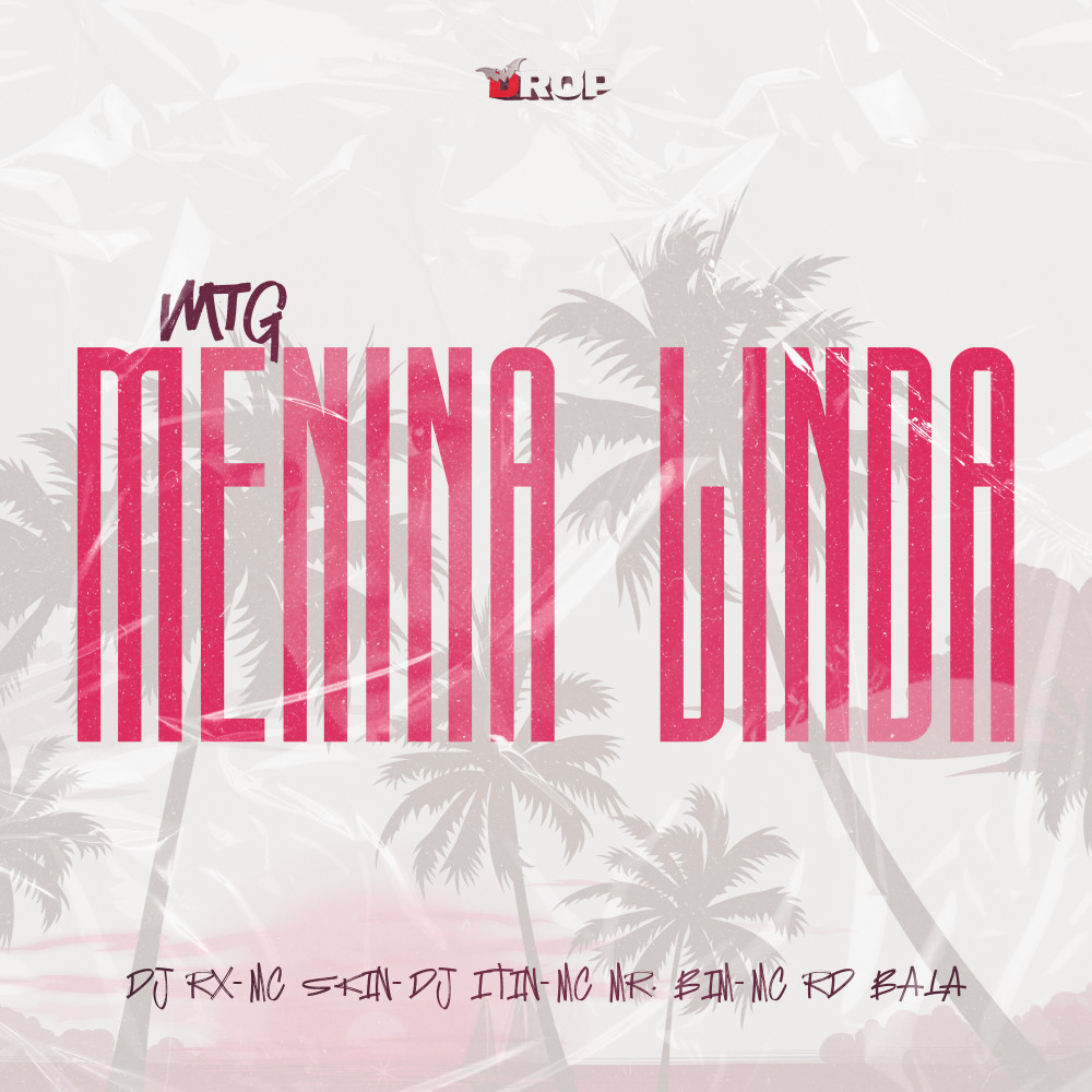 MTG Menina Linda (Explicit)