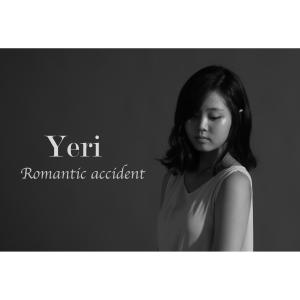 อัลบัม Romantic Accident ศิลปิน Yeri