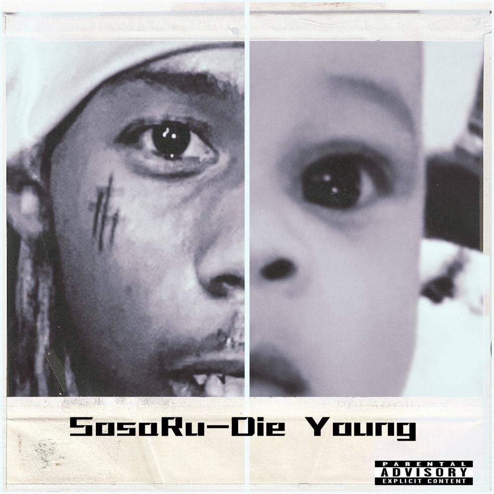 Die Young (Explicit)