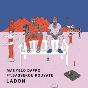 ดาวน์โหลดและฟังเพลง Ladon พร้อมเนื้อเพลงจาก Manyelo Dafro