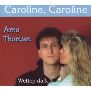 Listen to Caroline, Caroline song with lyrics from Thomsen