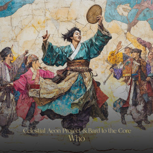 Celestial Aeon Project的專輯Who