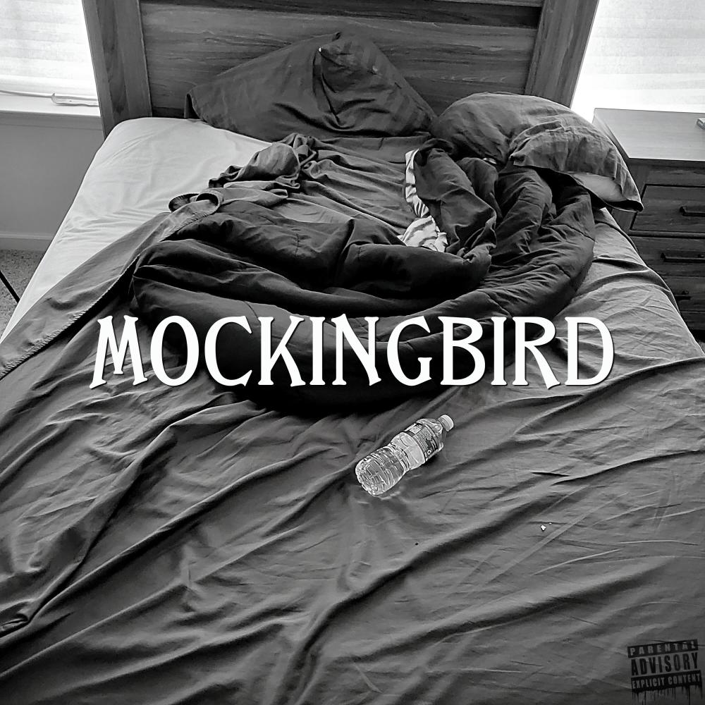 Mockingbird (Explicit)