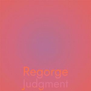 Various Artists的专辑Regorge Judgment