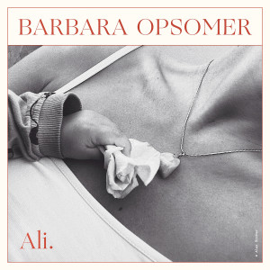 Barbara Opsomer的專輯Ali
