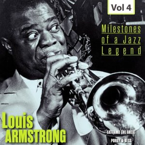อัลบัม Milestones of a Jazz Legend - Louis Armstrong, Vol. 4 ศิลปิน Louis Armstrong