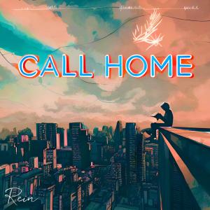 Album Call Home oleh Rein