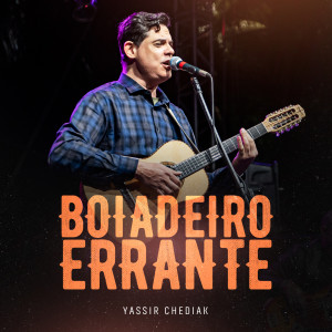 Album Boiadeiro Errante from Yassir Chediak