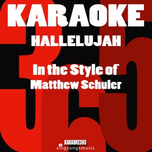 Hallelujah (In the Style of Matthew Schuler) [Karaoke Version] - Single