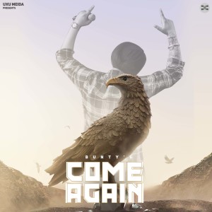 Album Come Again oleh Bunty