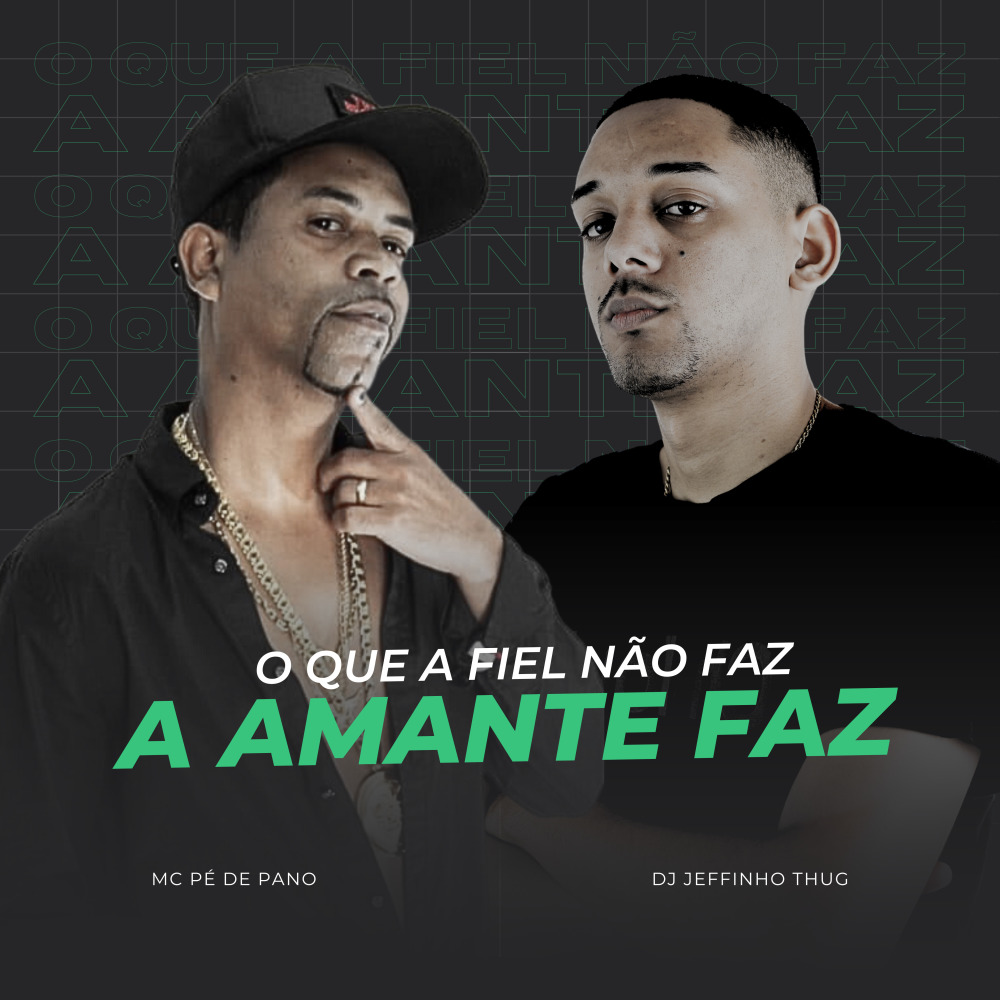O Que a Fiel Não Faz, a Amante Faz