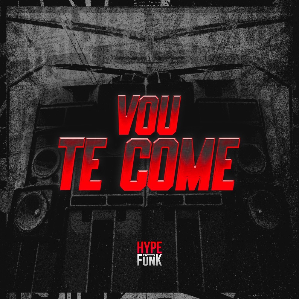 vou te come (Explicit)
