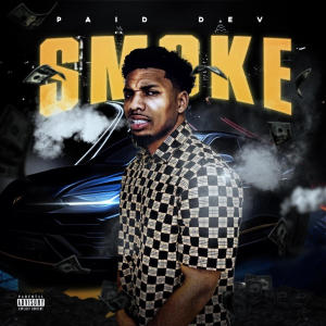 Paiddev的專輯Smoke (Explicit)