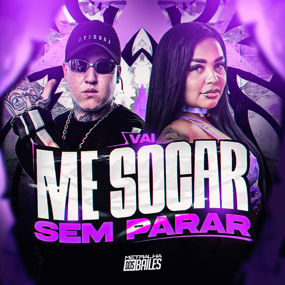 Vai Me Socar Sem Parar (Explicit)