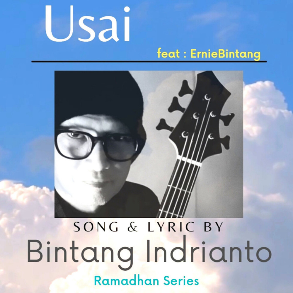 Usai (Bintang Indrianto-Ramadhan Series)