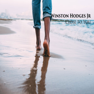 收聽Winston Hodges的Close to You歌詞歌曲