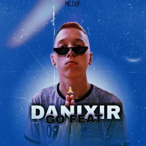 Album DANIXIR GO FEAT (Explicit) from MC DOP