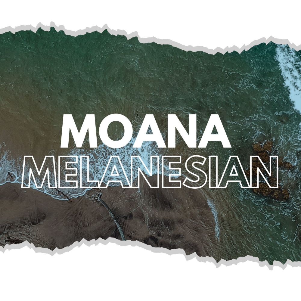 MOANA MELANESIAN