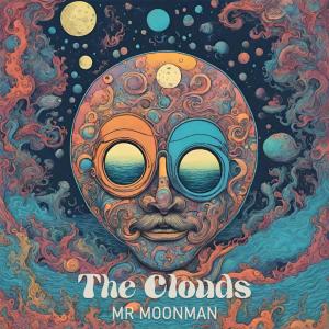 อัลบัม Mr Moonman ศิลปิน The Clouds