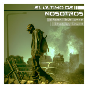 Album El Último de Nosotros from La Tercera Expresión