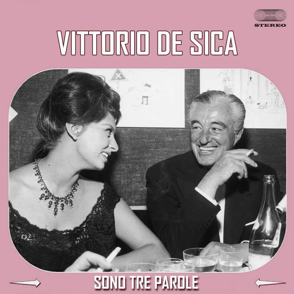 Sono Tre Parole (Just Three Words)