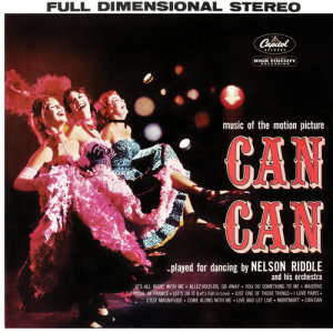 收聽Nelson Riddle的Can-Can歌詞歌曲