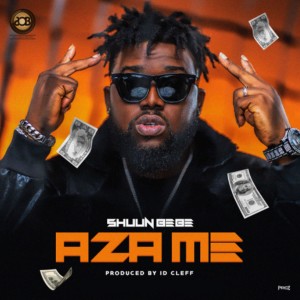 Listen to Aza Me (Explicit) song with lyrics from Shuun Bebe