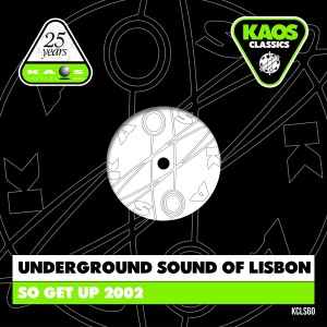 อัลบัม So Get Up 2002 ศิลปิน Underground Sound Of Lisbon