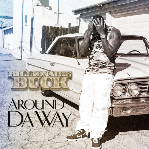 Around da Way (Explicit)