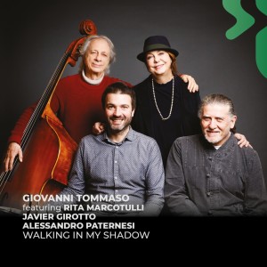 Giovanni Tommaso的專輯Walking in My Shadow
