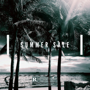 Summer sale (Explicit) dari Seizz