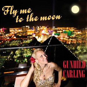 收聽Gunhild Carling Big Band的Fly Me to the Moon歌詞歌曲
