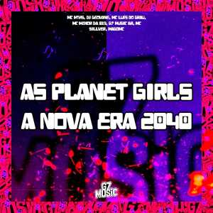 收聽MC MTHS的As Planet Girls - A Nova Era 2040 (Explicit)歌詞歌曲