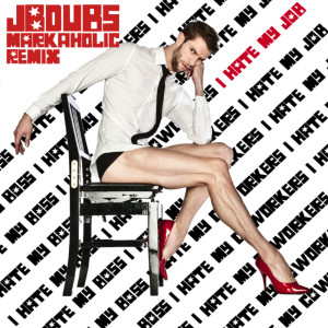 Dengarkan I Hate My Job (Markaholic Remix) (Explicit) (Markaholic Remix|Explicit) lagu dari JbDubs dengan lirik