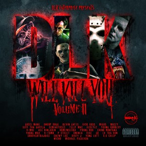 Various Artists的專輯DLK Will Kill You, Volume II (Explicit)