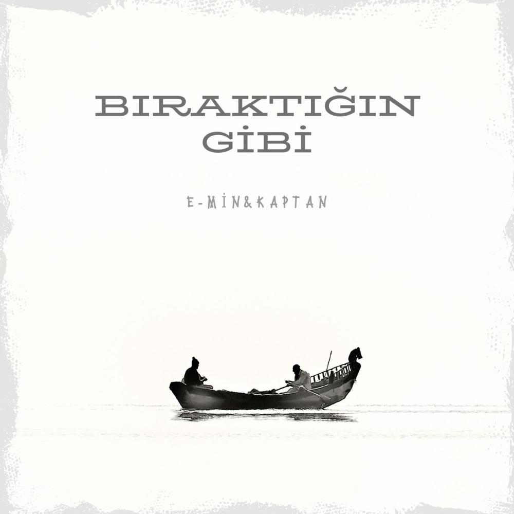 Bıraktığın Gibi (feat. Kaptan) (Explicit)