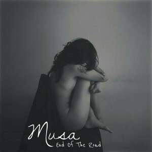 收聽Musa的End of the Road歌詞歌曲