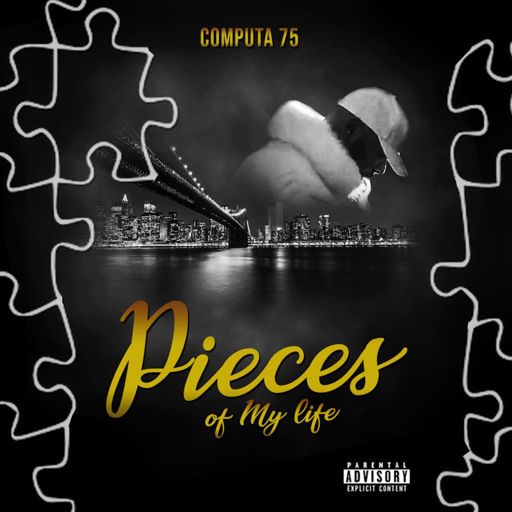 Pieces Of My Life (Explicit)