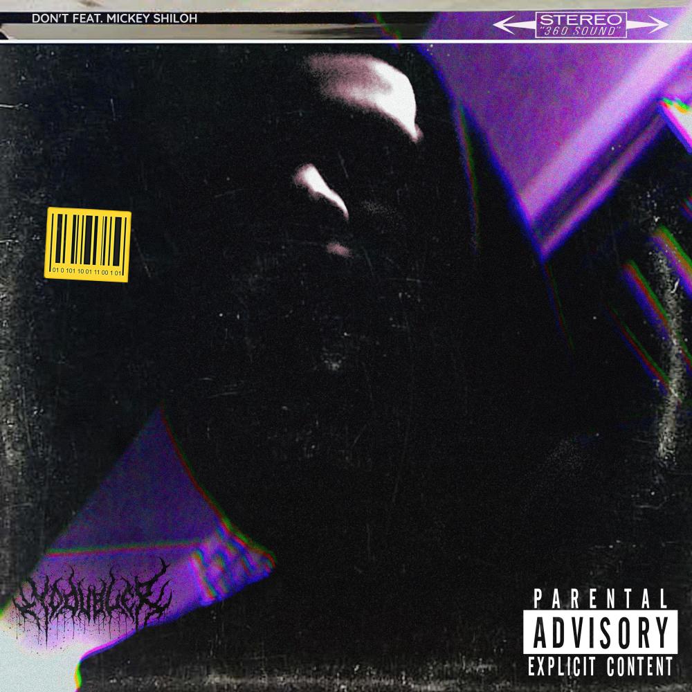 Don't (feat. Mickey Shiloh) (Explicit)