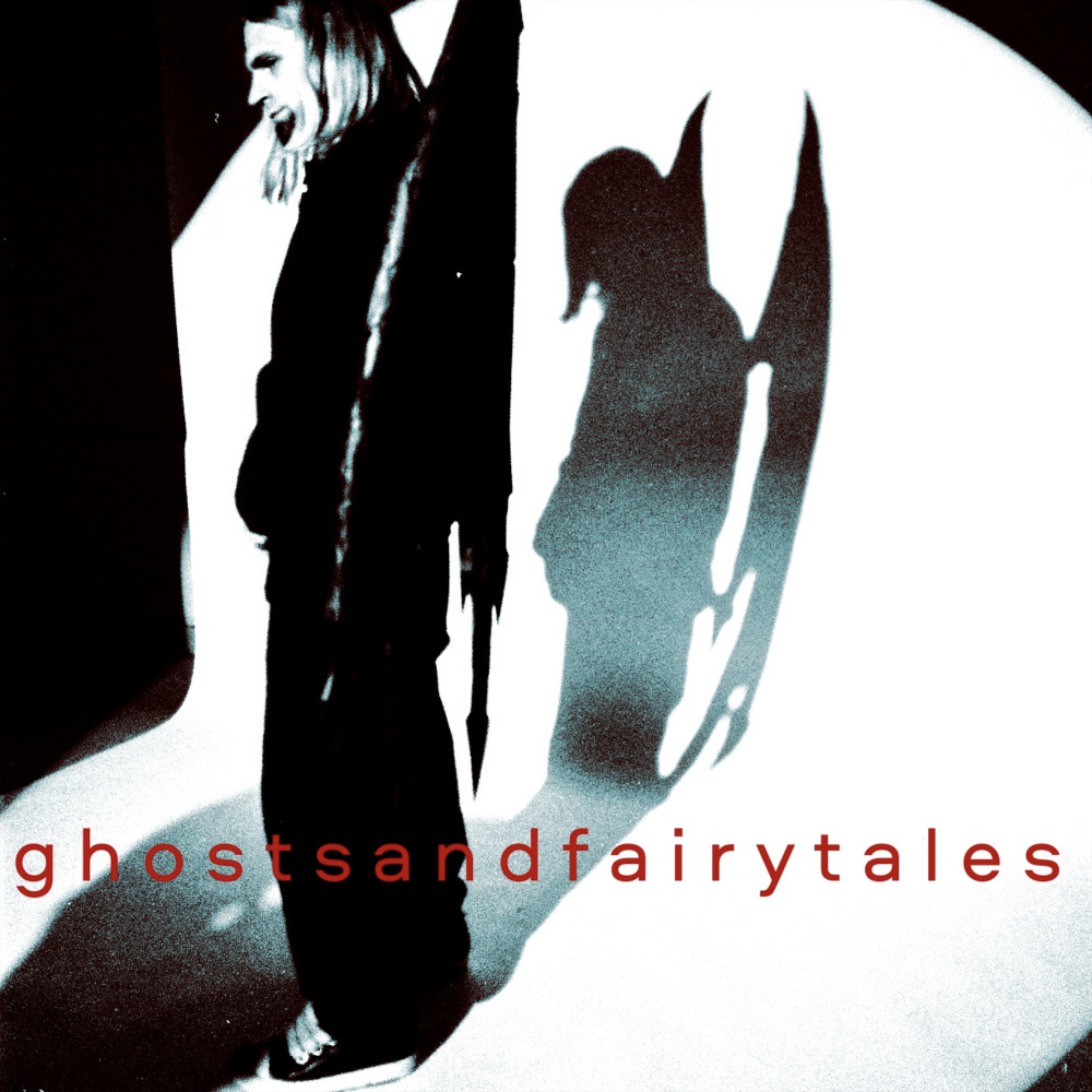 GHOSTS AND FAIRY TALES (Explicit)
