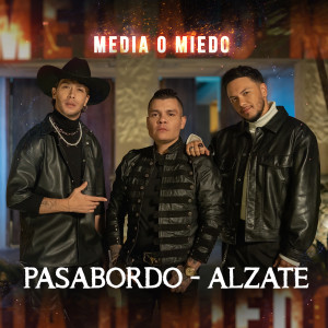 Album Media o Miedo oleh Pasabordo