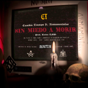 ดาวน์โหลดและฟังเพลง Sin Miedo a Morir (Explicit) พร้อมเนื้อเพลงจาก Cumbia Trampa