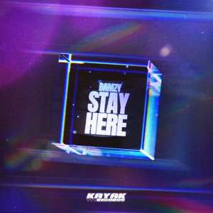 ดาวน์โหลดและฟังเพลง Stay Here พร้อมเนื้อเพลงจาก Damzy