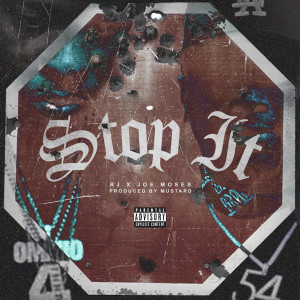 Stop It (Explicit)